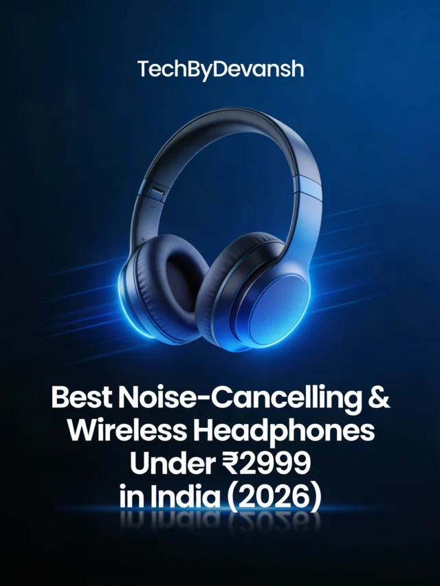 cropped-Best-Noise‑Cancelling-Wireless-Headphones-Under-₹2999-in-India-2026.webp