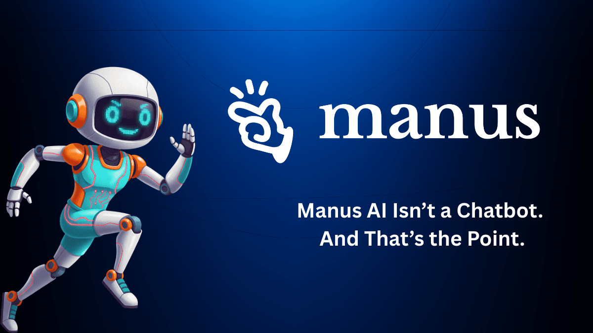 Manus AI Explained