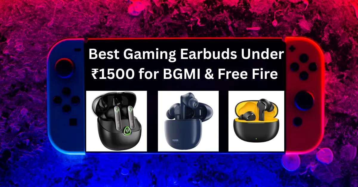 best gaming earbuds under 1500