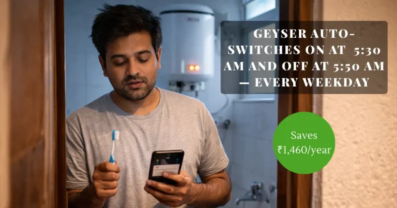 Indian man checking automatic geyser smart home notification in morning budget smart home automation India saves ₹1460 per year